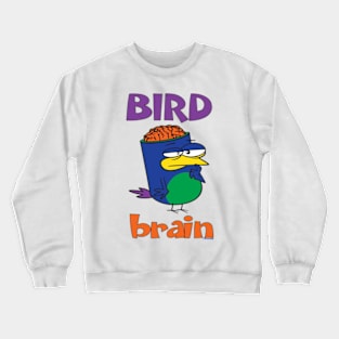 Birdbrain Design for Bird Lovers Crewneck Sweatshirt